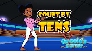 Count by Tens  Skip Counting with Gracie’s Corner  Nursery Rhymes  Kids Songs [upl. by Aihseit975]