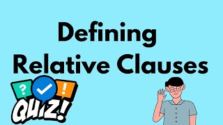 Defining Relative Clauses English Grammar Learning [upl. by Gerty]