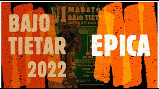 BAJO TIETAR 2022 EPICA [upl. by Eillat]