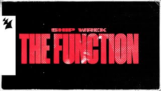 Ship Wrek  The Function Official Lyric Video [upl. by Htebzil]