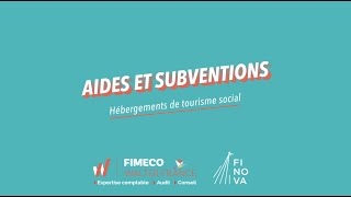 Aides et Subventions  Hébergement de tourisme social [upl. by Kessiah]