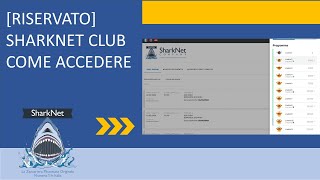 Riservato ai nostri Squali SharkNet Club  Ecco le regole per accedere [upl. by Coy]