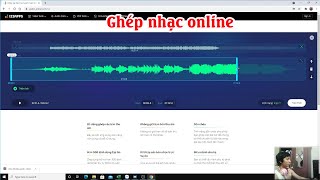 Cách cắt ghép nhạc online trên máy tính [upl. by Phio]