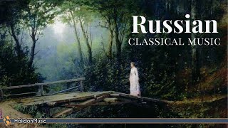 Russian Classical Music  Tchaikovsky Prokofiev Rachmaninoff RimskijKorsakov [upl. by Amolap369]