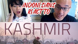 Indonesians React To Ethereal My Kashmir Love Story [upl. by Oliver]