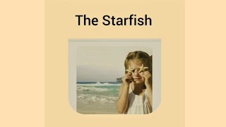 quotThe Starfishquot English Short Story [upl. by Aramois]