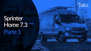 Neway Talks 19 Sprinter Home 73 NS20  Parte 1 [upl. by Arimas695]