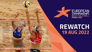 Beach Volleyball  Court 1 🏐  DAY 9  Full Replay  European Championships Munich 2022 [upl. by Tillion493]