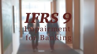 IFRS 9 Impairment for banking [upl. by Ahern]