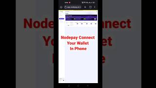 Nodepay How To Connect Wallet In Phone  Nodepay Connect Your Wallet In Phone Nodepay Updateshorts [upl. by Anih248]