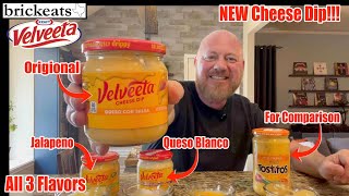 Velveeta NEW Cheese Dip ALL 3 Flavors Queso Queso Blanco amp Jalapeno brickeats [upl. by Lenox130]