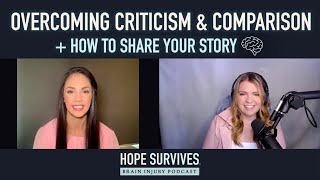 Overcoming Criticism amp Comparison  How to Share Your Story [upl. by Arrim]