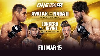 ONE Friday Fights 55 Avatar vs Nabati [upl. by Dearr855]