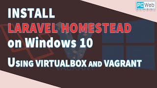 Install Laravel Homestead on Windows 10 [upl. by Judye912]