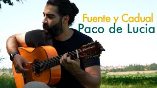 Fuente y Cadual  Paco de Lucia [upl. by Octavus]