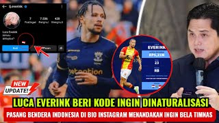 Luca Everink Beri Kode Ingin Bela Timnas Dengan Pasang Bendera Indonesia Di Instagram [upl. by Teeniv]