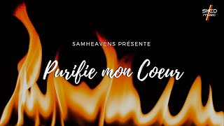 Purifie mon coeur  Feu du Fondeur  By Samheavens [upl. by Aneetsirhc640]