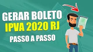 IPVA 2020 RJ  Como Gerar Boleto Pela Internet [upl. by Nrubyar650]