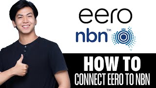 How To Connect Eero To NBN [upl. by Reese854]