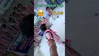 PART1  Our last school tour 🥹♥️🫶shorts minivlog schooltour trip schooltrip schoolfriends [upl. by Arevle]