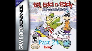 Ed Edd n Eddy Jawbreakers GBA  Part 24 [upl. by Edivad]