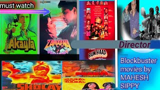 Directors Rames Sippy superdooperhit and Blockbuster filmsRamesh Ji All movies listfilmographys [upl. by Aitrop35]