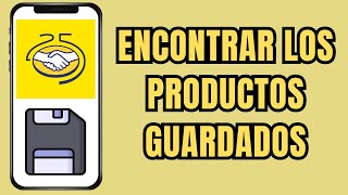 📲😱 COMO VER LOS PRODUCTOS GUARDADOS EN MERCADO LIBRE 💾 [upl. by Enitsirhc]