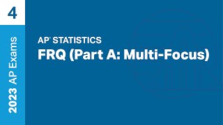 4  FRQ Part A MultiFocus  Practice Sessions  AP Statistics [upl. by Ammamaria978]