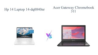 HP 14 vs Acer Gateway Chromebook 311 💻✨ [upl. by Favata]