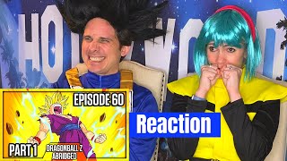 Dragon Ball Z Abridged Episode 60 Reaction  Part 1 [upl. by Heffron]