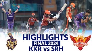 KKR vs SRH IPL 2024 Final Highlights Kolkata Knight Riders vs Sunrisers Hyderabad Match Highlights [upl. by Hennahane104]