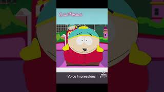 My Eric cartman impression southparkcartman [upl. by Ddat]