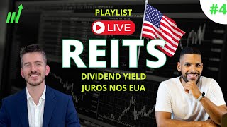 Dividend Yield dos REITs e correlação com juros nos EUA [upl. by Mona]