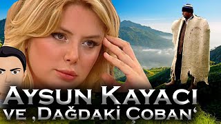 Aysun Kayacı ve Dağdaki Çoban [upl. by Moreen]