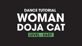 Woman Dance Tutorial  Doja Cat [upl. by Neddy]