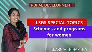 Schemes for women  Rural Development  LSGS special topics [upl. by Kahlil44]