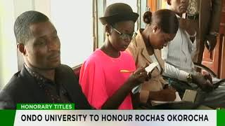 Ondo University to honour Rochas Okorocha [upl. by Thibaud]