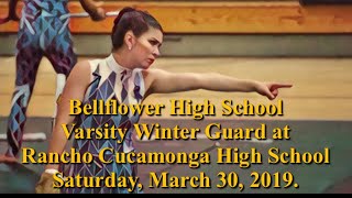 Bellflower High School Varsity Color Guard Rancho Cucamonga HS 3302019 [upl. by Annekam]