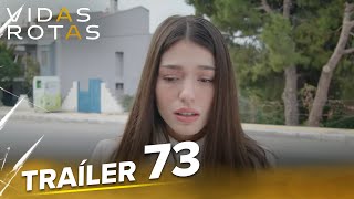 Vidas Rotas  Tráiler Del Episodio 73 [upl. by Aneroc]