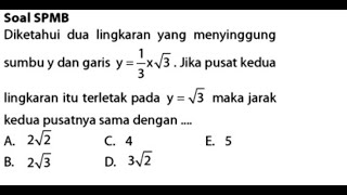 Diketahui dua lingkaran yang menyinggung sumbu y dan garis y 13 x akar 3 jika pusat kedua lingkar [upl. by Atsugua]