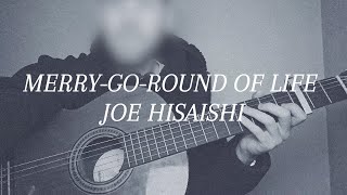 Merrygoround of life  Joe Hisaishi Guitar Cover [upl. by Lasyrc368]