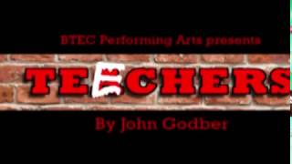 Teechers by John Godber  West Walsall EACT Academy 2016 [upl. by Betz]