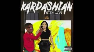 Kody Woah  Kardashian [upl. by Lennahc]