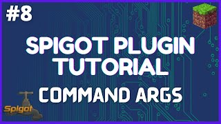 Spigot Plugin Development  8  Command Arguments [upl. by Mlawsky]