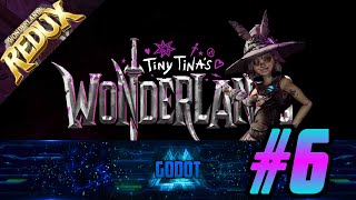 Tiny Tinas Wonderlands Redux Spellshot Playthrough Highlights 6 All Buffs [upl. by Lion]