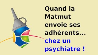 Quand la Matmut couvre ses erreurs en envoyant ses adhérents chez un psy [upl. by Allevon]