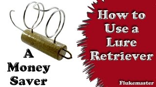 How to Use a Lure Retriever  Fishing [upl. by Ekalb]