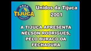 UNIDOS DA TIJUCA 2001 Ao Vivo [upl. by Peyton]