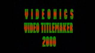 Titlemaker 2000 VHS [upl. by Htnnek994]