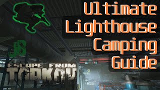 Lighthouse Camping Spots  Escape From Tarkov [upl. by Irim558]